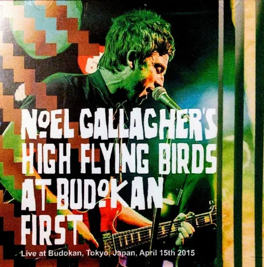 Noel Gallagher's High Flying Birds / At Budokan First Japan Tour 2015 (2CDR)