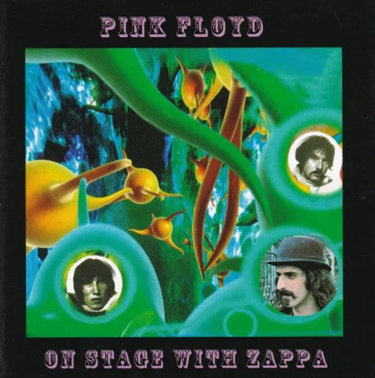 PINK FLOYD / ON STAGE WITH ZAPPA (1CDR)