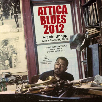 ARCHIE SHEPP ATTICA BLUES BIG BAND / LIVE AT JAZZ A LA VILLETTE 2012 2024 REMASTER VERSION (2CDR)