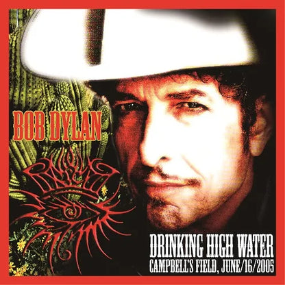 BOB DYLAN / DRINKING HIGH WATER (2CDR)