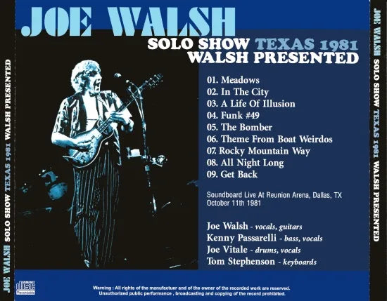 JOE WALSH / SOLO SHOW TEXAS 1981 WALSH PRESENTED (1CDR)