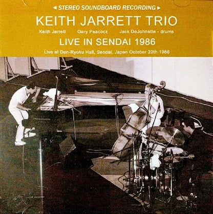 Keith Jarrett Trio / Live in Sendai 1986 STEREO SOUNDBOARD (1CDR)