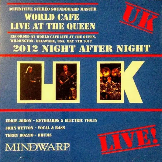 UK / Night After Night 2012 STEREO SOUNDBOARD (2CDR)