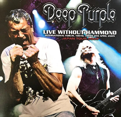 DEEP PURPLE / LIVE WITHOUT HAMMOND (2CDR)