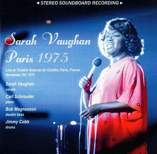 Sarah Vaughan / Paris 1975 STEREO SOUNDBOARD (2CDR)