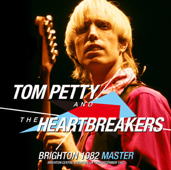 TOM PETTY & THE HEARTBREAKERS / BRIGHTON 1982 MASTER (2CDR)