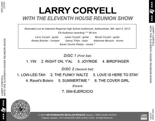 LARRY CORYELL WITH THE ELEVENTH HOUSE / REUNION SHOW (2CDR)