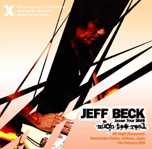 Jeff Beck / much too real (“2009 Japan tour” 6th night in Kanazawa) (2CDR)