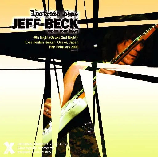 Jeff Beck / lastrain home “2009 Japan tour” 9th night Osaka 2nd day (2CDR)