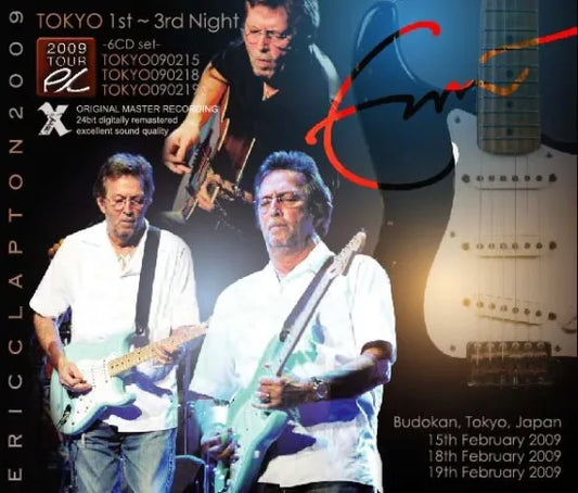 Eric Clapton / TOKYO 1st 3rd Night 2009 (6CDR)