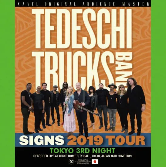 TEDESCHI TRUCKS BAND / SIGNS 2019 TOUR Tokyo 3rd Night (2CDR+1DVDR)