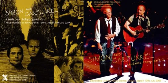 Simon & Garfunkel / saudades tokyo part-1 (Tokyo Dome 10th July 2009) (2CDR)