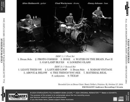 CHAD WACKERMAN FEATURING ALLAN HOLDSWORTH AND JIMMY JOHNSON / DRUM CLINIC 2004 (2CDR)