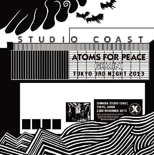 Atoms For Peace / GEMINI Tokyo 3rd Night 2013 (2CD)