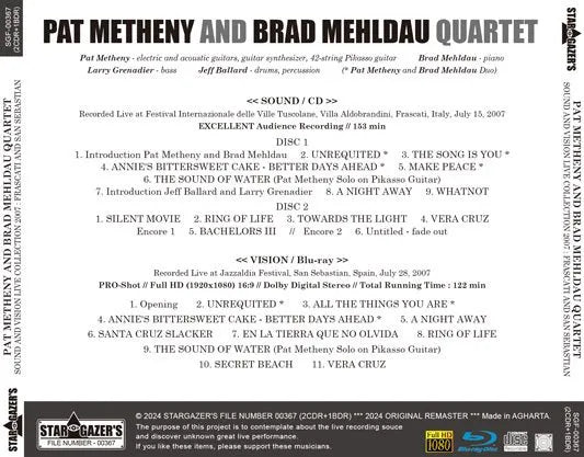 PAT METHENY Y BRAD MEHLDAU QUARTET / COLECCIÓN EN VIVO 2007 FRASCATI Y SAN SEBASTIAN (2CDR+1BDR)