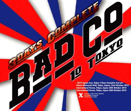 BAD COMPANY / 10TOKYO3DAYS COMPLETE Live in Japan 2010 (6CDR)