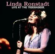 LINDA RONSTADT / LIVE AT THE TROUBADOUR  (2CDR)
