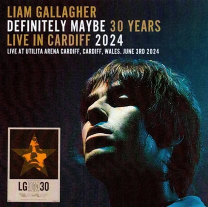 LIAM GALLAGHER / DEFINITIVAMENTE TAL VEZ 30 AÑOS EN DIRECTO EN CARDIFF 2024 (2CDR)