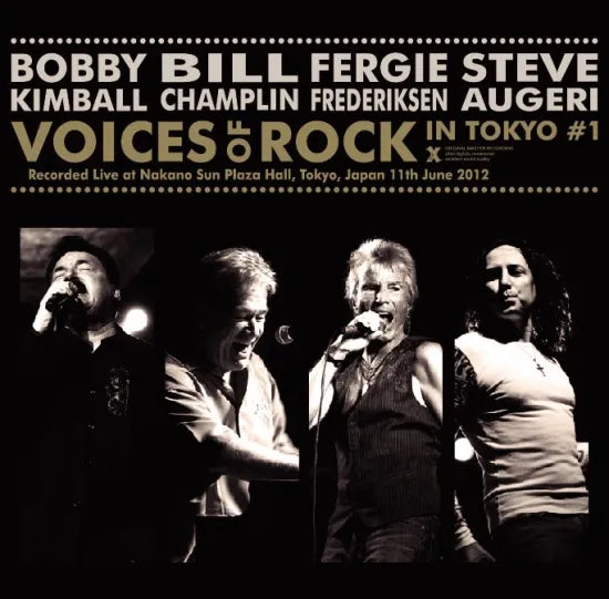 Bobby Kimball, Bill Champlin, Fergie Frederiksen & Steve Augeri / Voices of Rock In Tokyo #1 (2CDR)