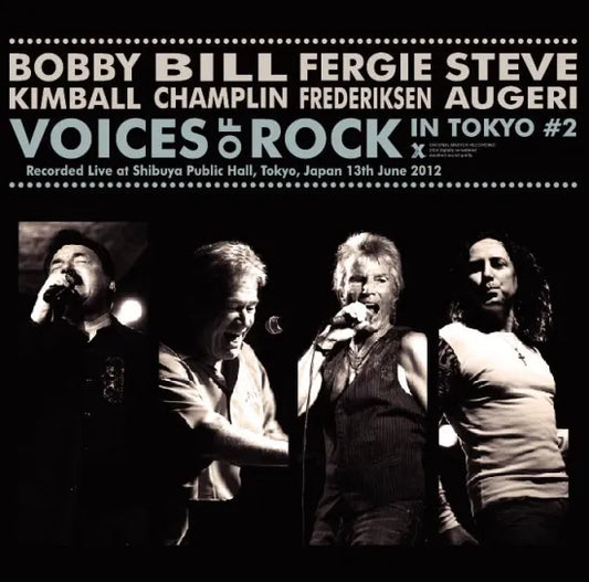 Bobby Kimball, Bill Champlin, Fergie Frederiksen & Steve Augeri / Voices of Rock In Tokyo #2 (2CDR)