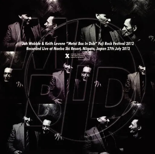 Jah Wobble & Keith Levene - Metal Box In Dub / Fuji Rock Festival 2012 (1CDR)