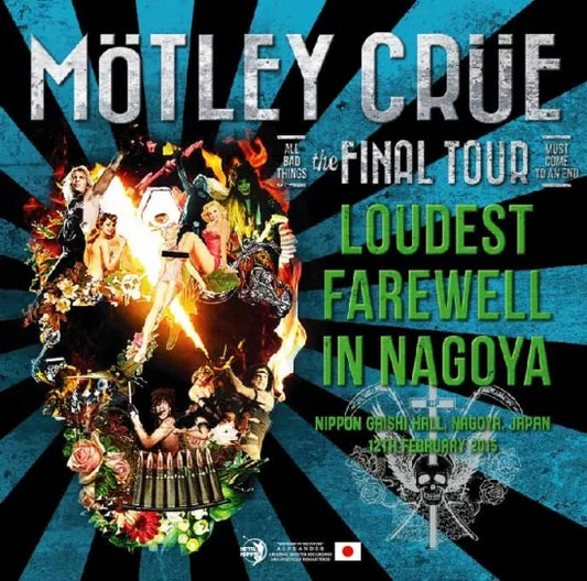 Motley Crue / Loudest Farewell in Nagoya Live in Japan 2015 (2CDR)
