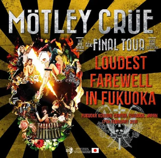Motley Crue / Loudest Farewell in Fukuoka Live in Japan 2015 (2CDR)