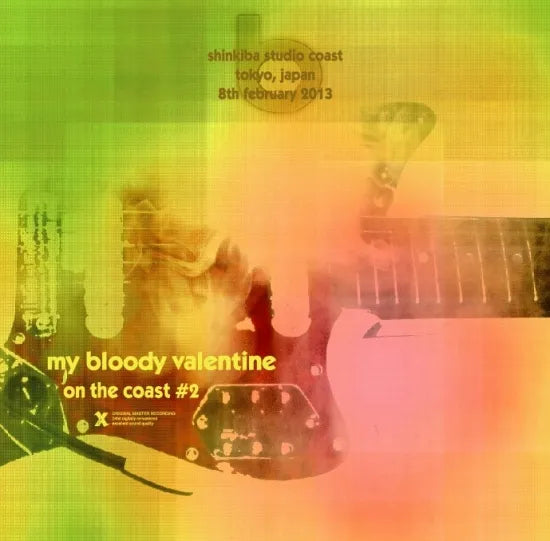 My Bloody Valentine / On The Coast #2 Live in Japan 2013 (2CDR)