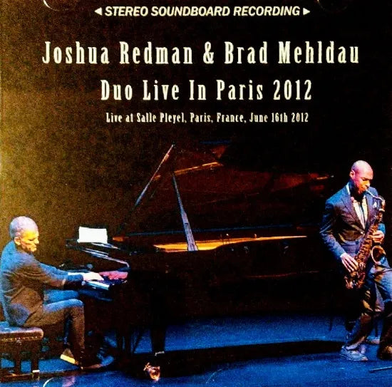 Dúo Joshua Redman y Brad Mehldau / En vivo en París 2012 SONIDO ESTÉREO (2 CD)