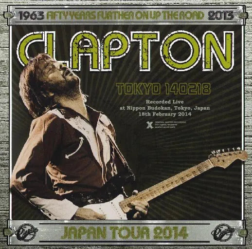 Eric Clapton / Tokyo 140218 Live in Japan 2014 (2CDR)