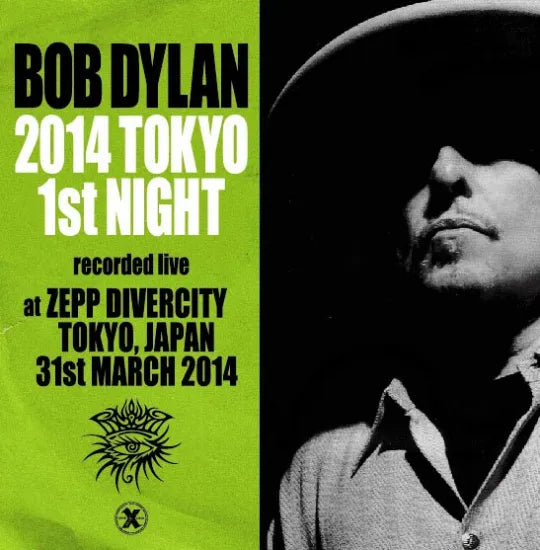Bob Dylan / 2014 Tokyo 1st Night (2CDR)
