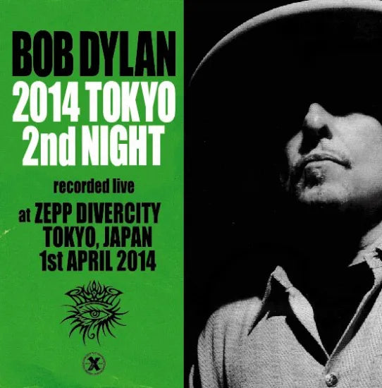 Bob Dylan / 2014 Tokyo 2nd Night (2CDR)