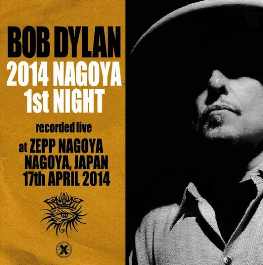 Bob Dylan / 2014 Nagoya 1st Night (2CDR)