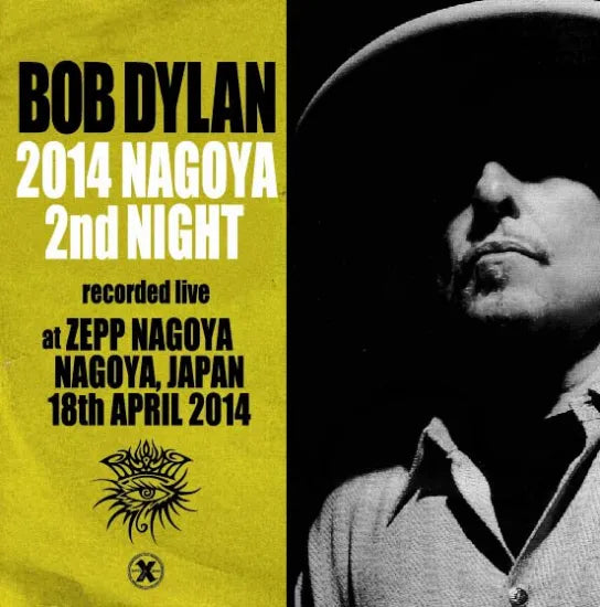 Bob Dylan / 2014 Nagoya 2nd Night (2CDR)
