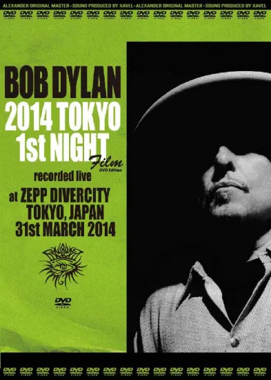 Bob Dylan / 2014 Tokyo 1st Night Film DVD edition (1DVDR)