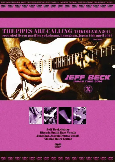 Jeff Beck / The Pipes Are Calling Yokohama 2014 DVD edition (1DVDR)