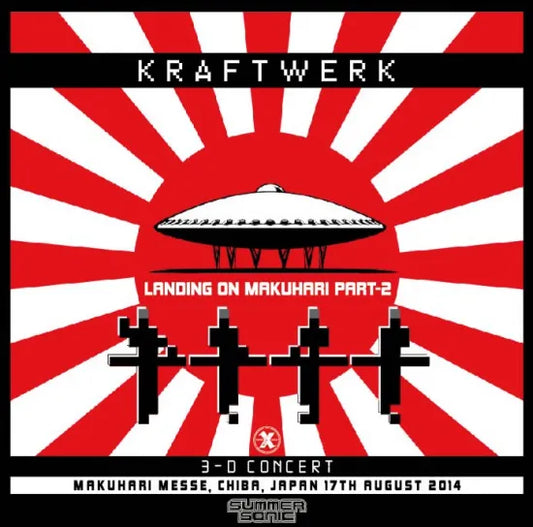 KRAFTWERK / Landing On Makuhari Part-2 Summer Sonic Tokyo 2014 (2CDR+1DVDR)