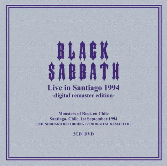 Black Sabbath / Santiago 1994 Digital Remaster Edition (2CDR+1DVDR)