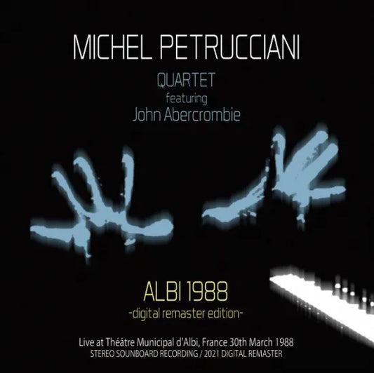 Michel Petrucciani Quartet / Albi 1988 Digital Remaster Edition (2CDR)
