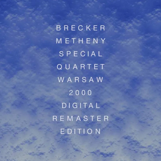 Brecker Metheny Special Quartet / Warsaw 2000 Digital Remaster Edition (2CDR+1DVDR)