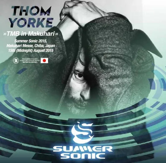 Thom Yorke / TMB in Makuhari Summer Sonic 2015 (2CDR)