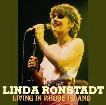 LINDA RONSTADT / VIVIENDO EN RHODE ISLAND (1CDR)