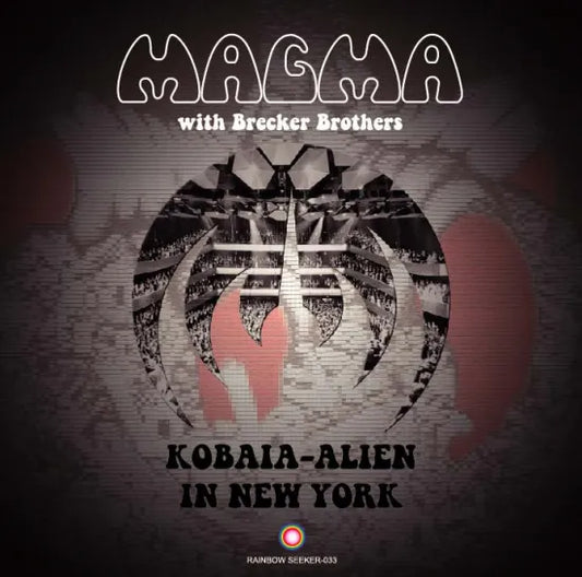 MAGMA with Brecker Brothers / Kobaia Alien In New York (1CDR)