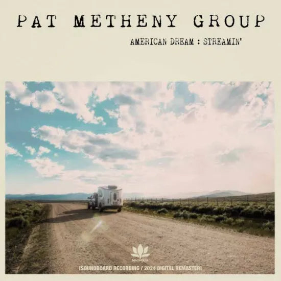 Pat Metheny Group / American Dream Streamin' (2CDR)