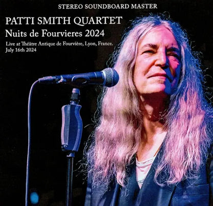 Patti Smith Quartet / Nuits de Fourvieres 2024 STEREO SOUNDBOARD (1CDR)