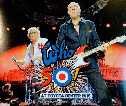 THE WHO / ¡CUMPLIÓ 50 AÑOS! EN EL TOYOTA CENTER 2015 (3CDR)