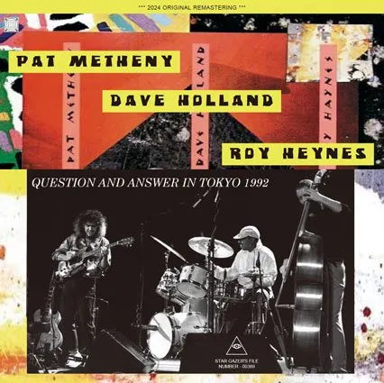 PAT METHENY, DAVE HOLLAND, ROY HAYNES / QUESTION AND ANSWER IN TOKYO 1992 (2CDR)