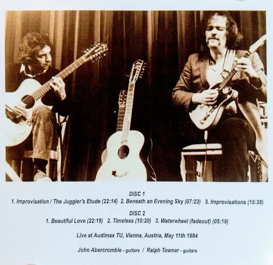 John Abercrombie y Ralph Towner / en Audimax TU 1984 ESTÉREO SOUNDBOARD (2CDR)
