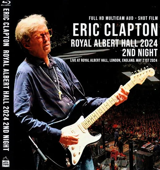 ERIC CLAPTON / ROYAL ALBERT HALL 2024 SEGUNDA NOCHE (1HAB)