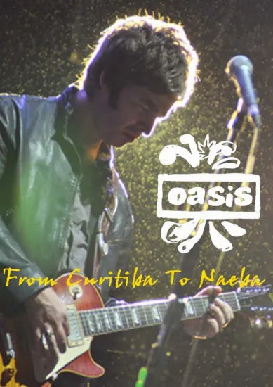 OASIS / From Curitiba To Naeba (1DVDR)